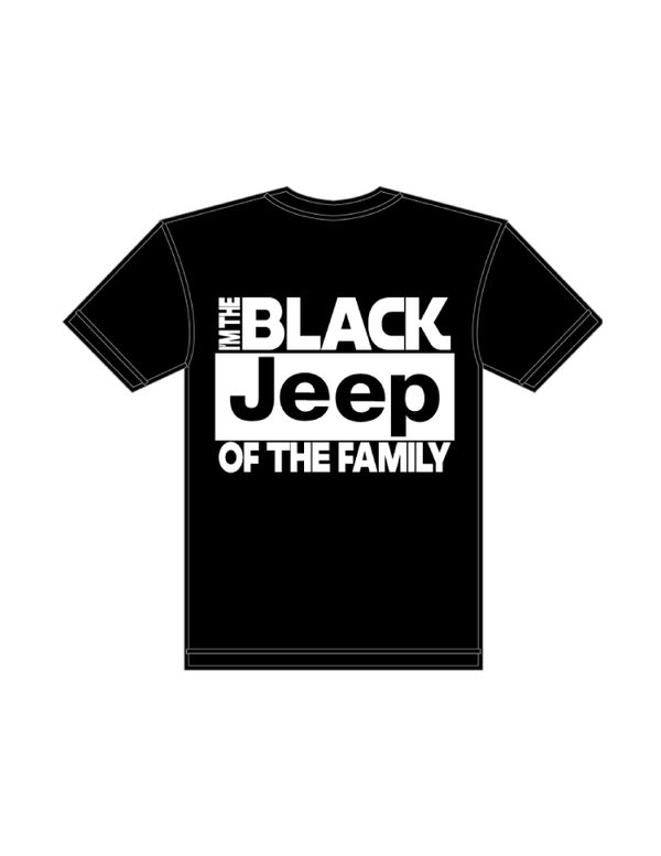 I'm The Black Jeep Of The Family T-Shirt