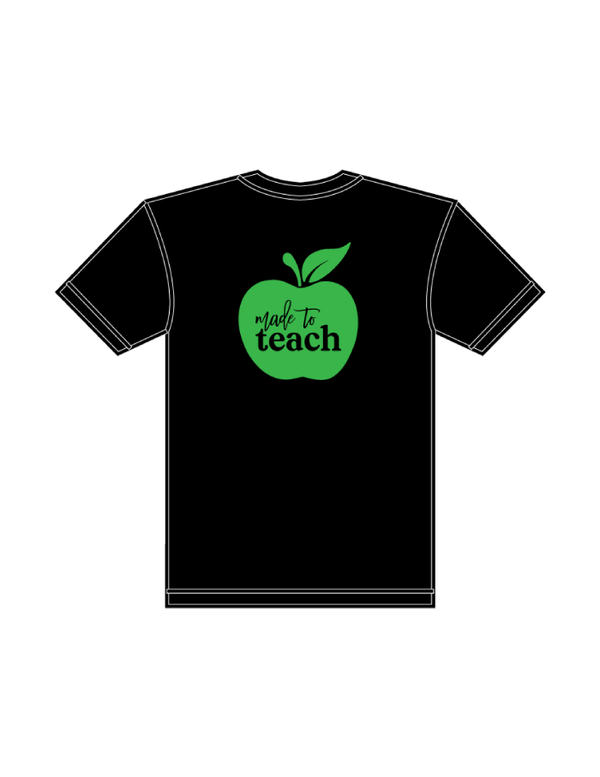 T-Shirts - Made to Teach