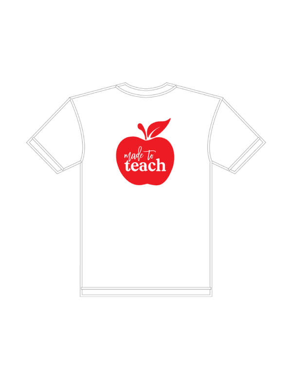 T-Shirts - Made to Teach