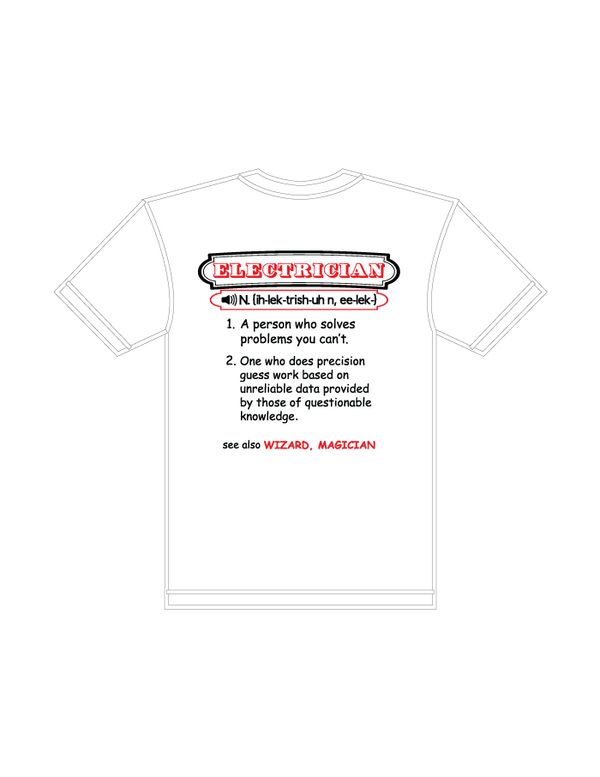 T-Shirts - Definition of Electrician
